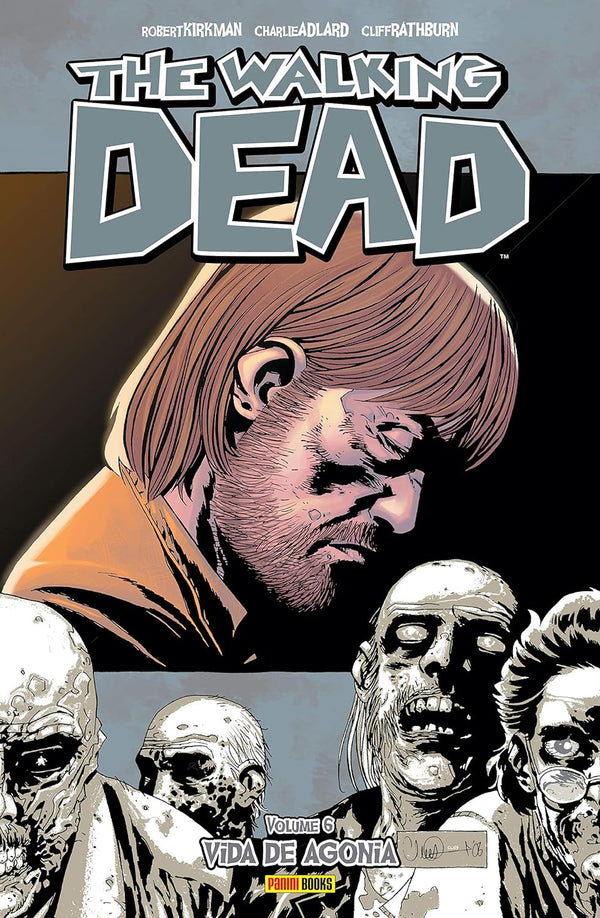 The Walking Dead Vol. 6