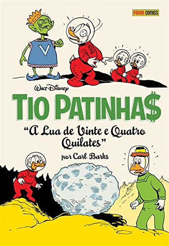 Disney : Coleção Carl Barks Vol. 08 : Tio Patinhas : A lua de Vinte E Quatro Quilates