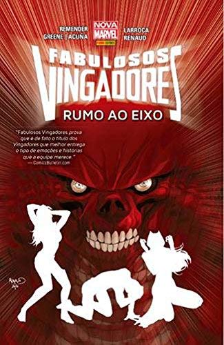 Fabulosos Vingadores : Rumo ao Eixo (capa dura)